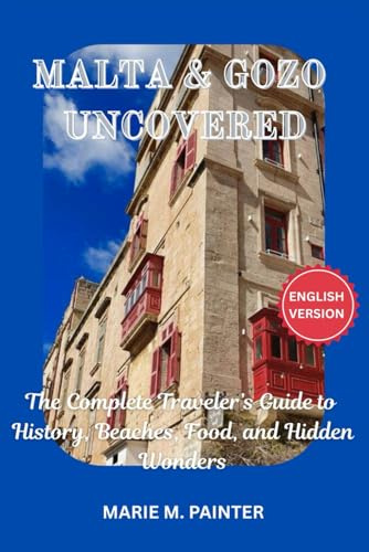 MALTA AND GOZO UNCOVERED