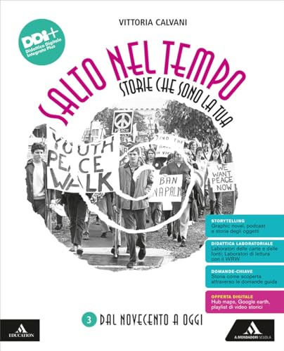 Salto nel tempo. Storie che sono la tua. Per la Scuola media. Con e-book. Con espansione online. Dal Novecento a oggi (Vol. 3)