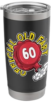 60th Birthday Official Old Fart Funny Red Whopee Cushion Stainless Steel Insulated Tumbler