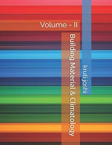 Building Material & Climatology: Volume - II