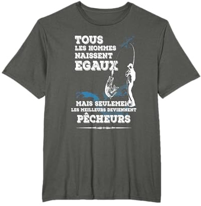 Idée cadeau originale pour un pêcheur avec humour. T-Shirt