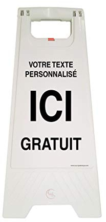 AUA SIGNALETIQUE - Chevalet de signalisation sur-Mesure - Poids 1Kg en Plastique Blanc