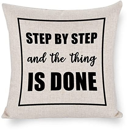 Kissenbezug Step by Step and The Thing is Done 45,7 x 45,7 cm Kissenbezug mit Reißverschluss, quadratischer Kissenbezug für Zuhause, Sofa, Couch, Auto, Wohnzimmer, Stuhl, Bauernhaus, Kissenbezüge