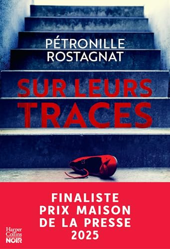 Sur leurs traces: Finaliste Prix Maison de la presse 2025 - le polar domestique de l'été !