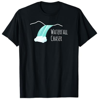 Waterfall Chaser | Nature Lover, Adventure Hiker Gift T-Shirt