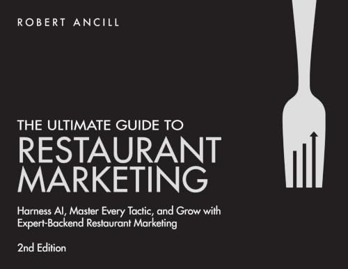 The Ultimate Guide to Restaurant Marketing