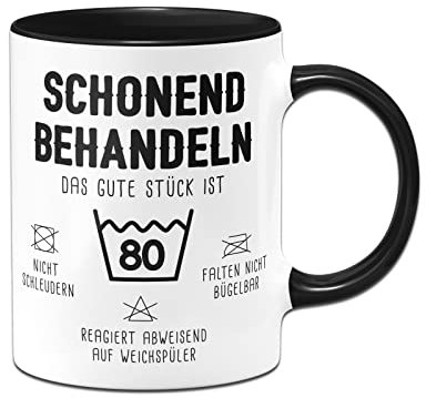 Tassenbrennerei Tasse mit Spruch Schonend behandeln Das gute Stück ist 80 - Kaffeetasse | 30 bis 80 | lustig als Geschenk runder Geburtstag (80)