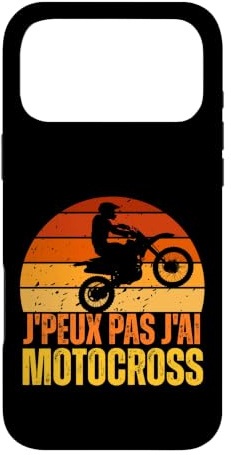 J'peux Pas J'Ai Motocross Rétro Moto Tout-Terrain Humour Coque pour iPhone 17 Pro Max