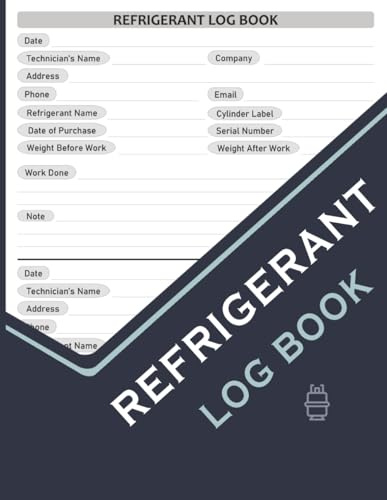 Refrigerant log book: Refrigerant Tracking Log Book | HVAC Technician Refrigerant LogBook | Large Print 8.5x11