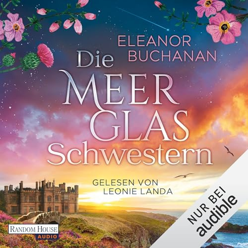 Die Meerglas-Schwestern: Die Töchter von Skara, Band 1