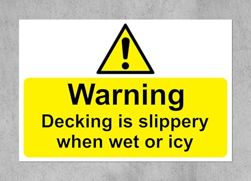 Warning decking is slippery when wet or icy Safety sign - 1mm Plastic sign (200mm x 150mm)
