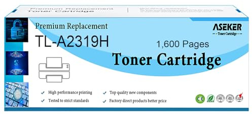 ASEKER TL-A2319H TL-A2310H Toner Cartuccia Compatibile per BP2309W BM2309W BM2309AW BP2300W BM2300W BM2300AW Stampanti Nero Alta Capacità 1600 Pagine (BK)