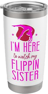 Gymnastics Brother Sister I'm Here to Watch My Flippin Stainless Steel Insulated Tumbler