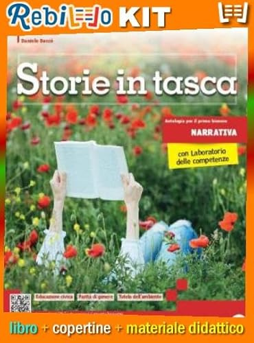 Rebillo STORIE IN TASCA NARRATIVA CON VEDERE LE STORIE Libro scolastico + Kit scolastico con