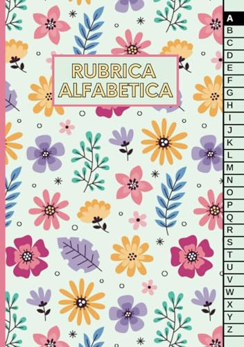 Rubrica Alfabetica: Quaderno A5 con 4 pagine per ogni lettera 104 pagine