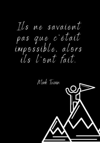 Carnet de notes citations inspirantes: 100 Pages - 50 citations de développement personnel - Pensées positives au quotidien - Motivations - Design - ... - Noir et Blanc - Format 17.7 x 25.4 cm
