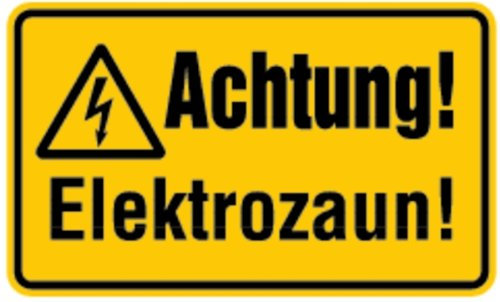 Schild Achtung! Elektrozaun! Kunststoff 120 x 200 mm (Spannung, Elektrizität, Strom) praxisbewährt, wetterfest