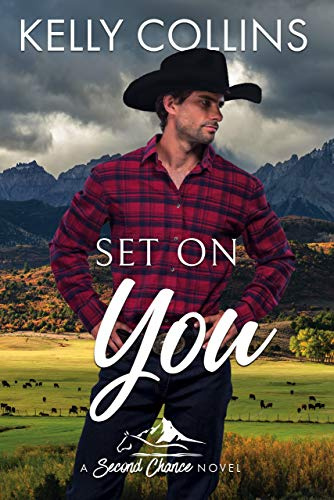 Set On You (Second Chance Series Book 5)