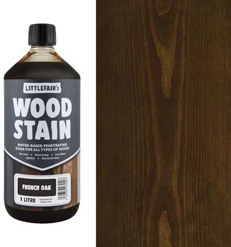 Littlefair's Wood Stain Water-Based - (French Oak) – Non-Toxic, Eco-Friendly & Quick Drying - Easy-to-Apply, Concentrated Formula for All Wood Types – 1 LTR