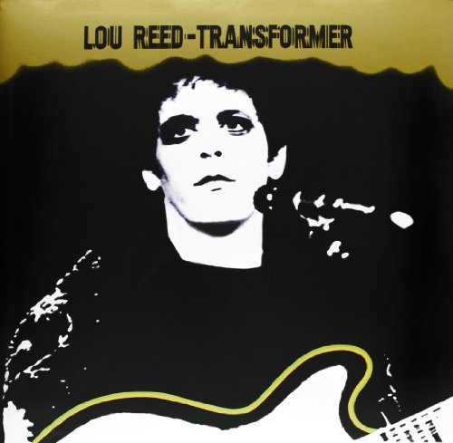 Lou Reed: Transformer