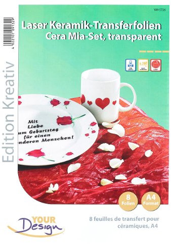 Your Design 8 Cera Mia Keramik-Transferfolien DIN A4 transparent für Laserdrucker