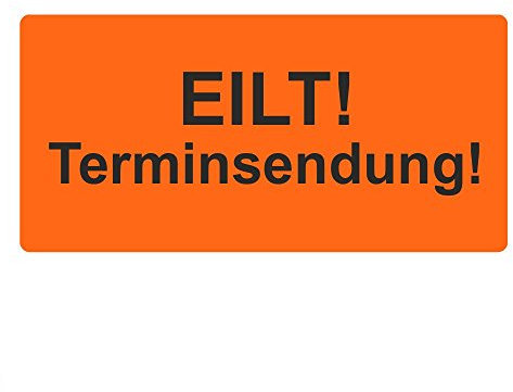 Warnetiketten/Versandetiketten EILT! Terminsendung auf Rolle - 100 x 50 mm - 500 Stück