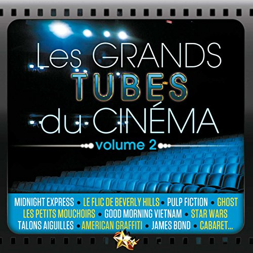 Les Grands Tubes du Cinéma Vol.2