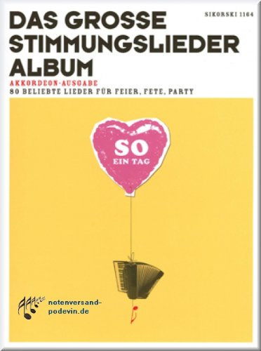 SO EIN TAG - Stimmungslieder - Akkordeon Noten [Musiknoten]