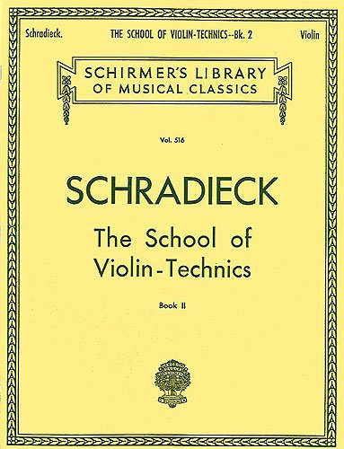 SCHRADIECK - Escuela Tecnica Vol.2: Dobles Cuerdas para Violin