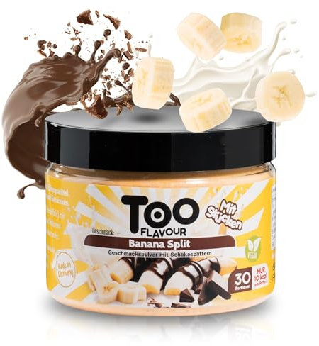 Too Flavour BANANA SPLIT Aromapulver│ mit Schokosplittern│ Nur 10 kcal pro Portion│ Leckeres Bananen-Aroma in Desserts, Getränke, Cremes, Kuchen uvm.│Inhalt 30 Portionen
