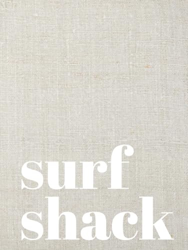Surf Shack: Cream Linen Edition | A Coastal Coffee Table Notes Book | Lined Interior | Designed for Modern Living
