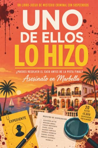 Uno de ellos lo hizo | Asesinato en Marbella: Un libro-juego de misterio criminal con 45.000 sospechosos, 20 pistas y un asesino