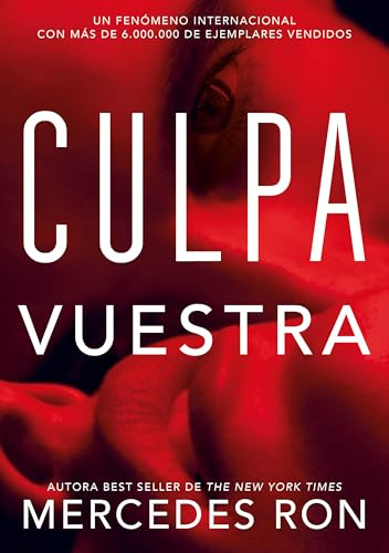 Culpa Vuestra (Culpables 4) (Montena)