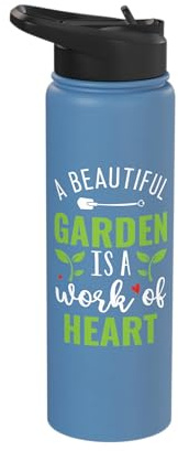 A Beautiful Garden Is A Work Of Heart Plant Lover Gardening Stainless Steel Insulated Water Bottle