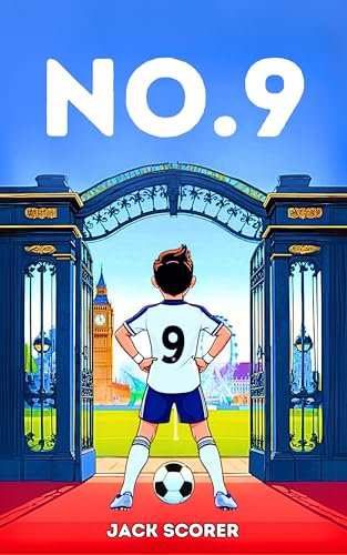 Number 9: The Beginning | Soccer Books for Kids 8-12 (No.9 Series)