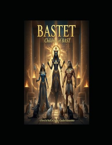 Bastet: Children of BAST: The Introduction.. (BAST and Her Children)