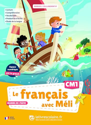 Le français avec Méli CM1: Manuel élève
