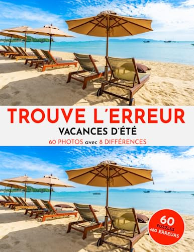 Trouve l'erreur - Vacances d'été - 60 Puzzles de recherche d'images - 8 erreurs chacun - pour adultes et adolescents