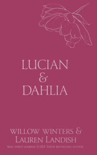 Lucian & Dahlia: Bought (Discreet Series)