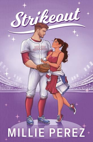 STRIKEOUT: A SINGLE DAD BASEBALL ROMANCE (NEW YORK MONARCHS BOOK 1)