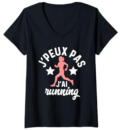 Femme J'peux pas j'ai running cadeau coureurs fan course à pieds T-Shirt avec Col en V