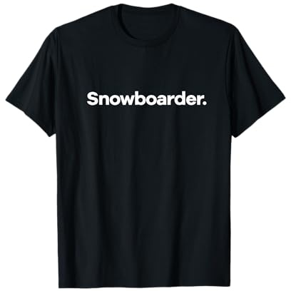 Qui dit Snowboarder T-Shirt