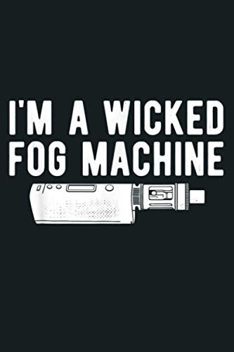 Funny Vape Smoking Fog Machine Vaping Gift: Notebook Planner - 6x9 inch Daily Planner Journal, To Do List Notebook, Daily Organizer, 114 Pages