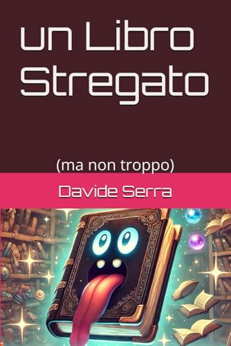 un Libro Stregato: (ma non troppo)
