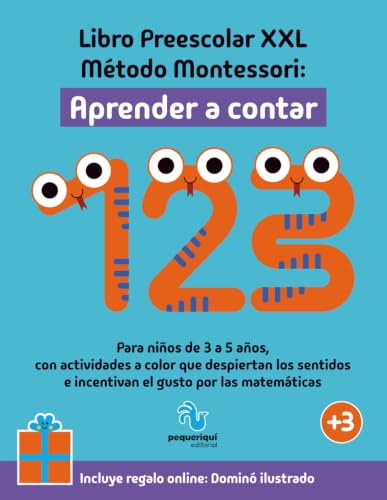 Libro Preescolar XXL – Método Montessori: Aprender a contar: Para niños de 3 a 5 años, con actividades a color que despiertan los sentidos e incentivan el gusto por las matemáticas