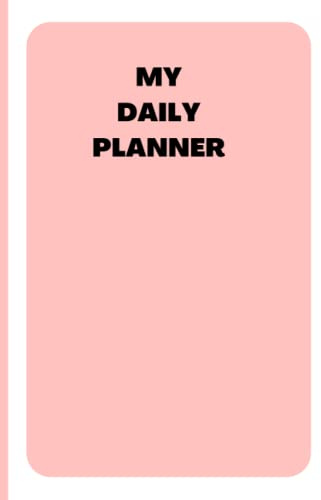My Daily Journal: My daily journal for safekeeping the right information for later use.