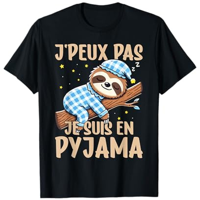 Paresseux, J'Peux Pas Je suis en Pyjama, Chemise De Nuit T-Shirt