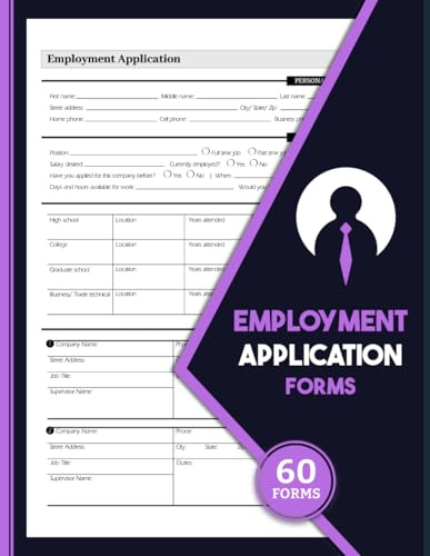 Employment Application Forms: New Hire Recruitment Selection for Organizations, Business | 60+ Forms, 120 Two-Sided Pages