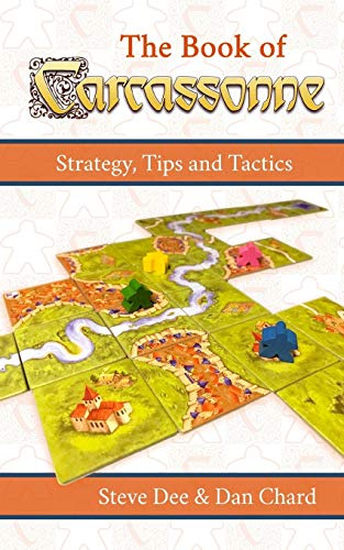 The Book of Carcassonne: Strategy, Tips and Tactics
