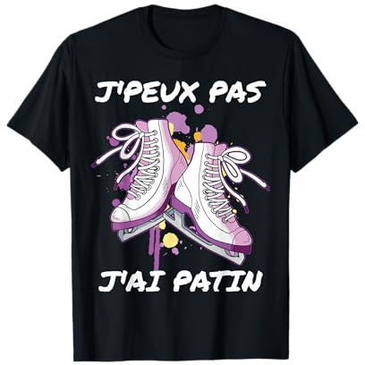 Patinage Artistique J'peux Pas J'ai Patin De Patin à Glace T-Shirt